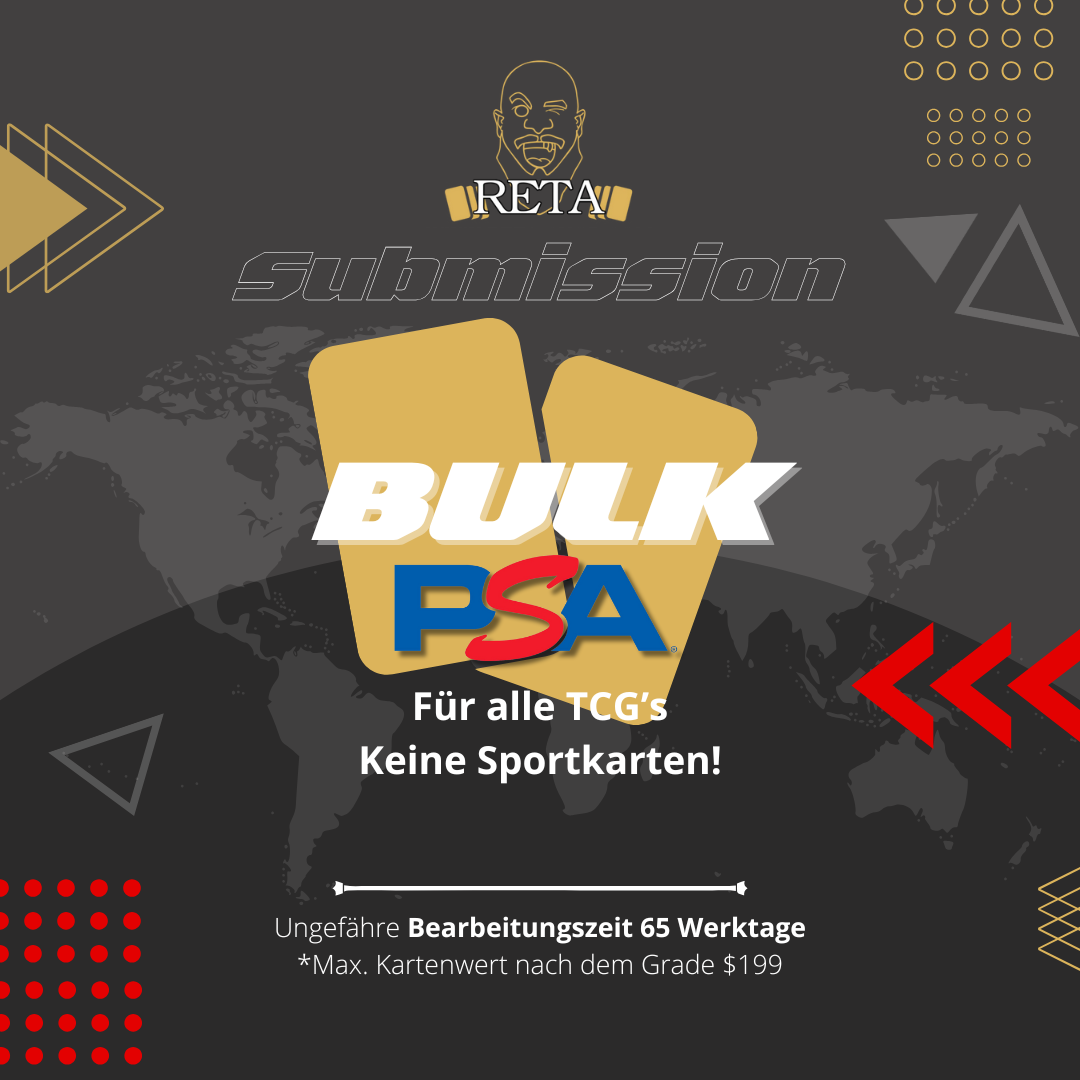 PSA Bulk Grading - bis $199 - RETA Exklusiv